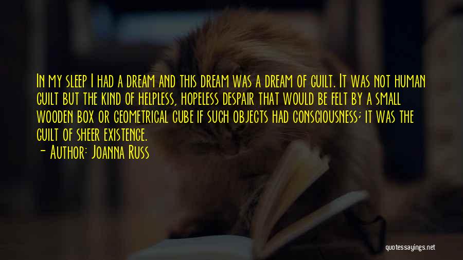 I Had A Dream Quotes By Joanna Russ