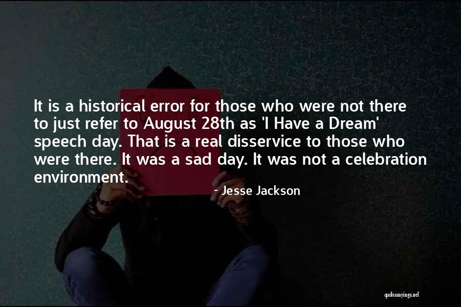 I Had A Dream Speech Quotes By Jesse Jackson