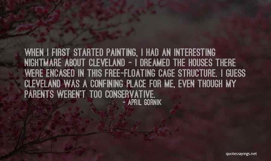 I Had A Nightmare Quotes By April Gornik I Had A Nightmare Quotes By April Gornik