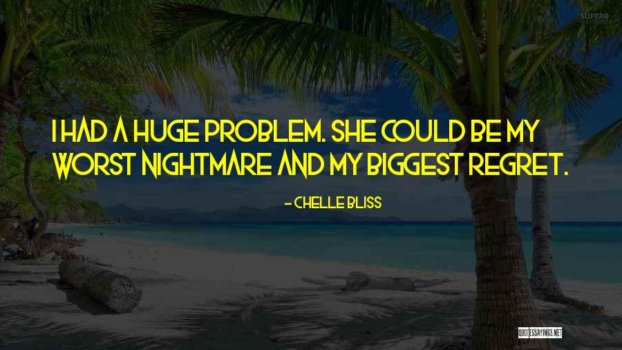 I Had A Nightmare Quotes By Chelle Bliss I Had A Nightmare Quotes By Chelle Bliss