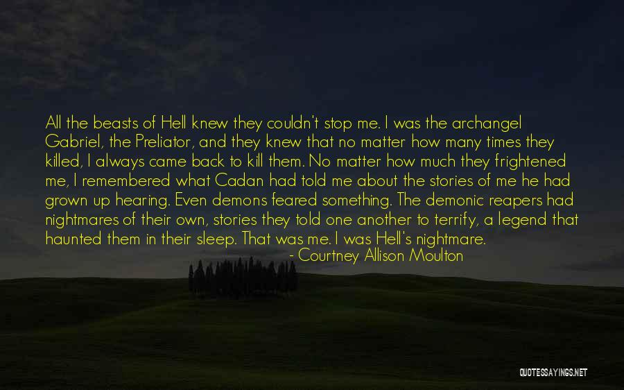 I Had A Nightmare Quotes By Courtney Allison Moulton I Had A Nightmare Quotes By Courtney Allison Moulton
