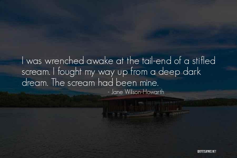 I Had A Nightmare Quotes By Jane Wilson-Howarth I Had A Nightmare Quotes By Jane Wilson-Howarth