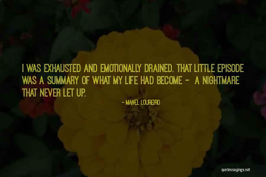 I Had A Nightmare Quotes By Manel Loureiro I Had A Nightmare Quotes By Manel Loureiro