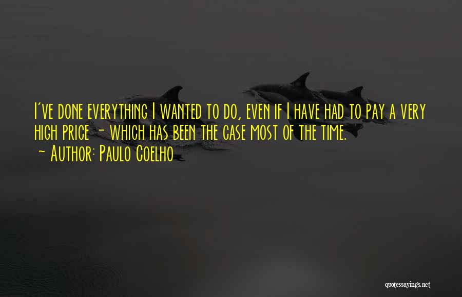 I Had Everything Quotes By Paulo Coelho