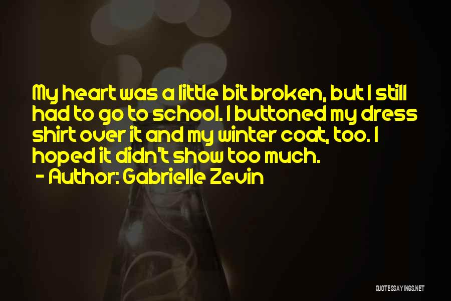 I Had Hoped Quotes By Gabrielle Zevin