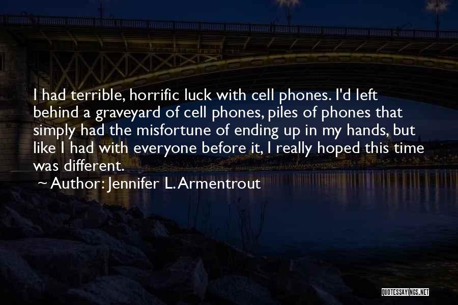 I Had Hoped Quotes By Jennifer L. Armentrout