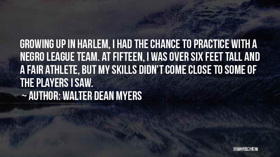 I Had My Chance Quotes By Walter Dean Myers