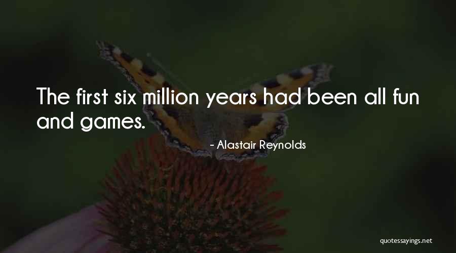 I Had So Much Fun With You Quotes By Alastair Reynolds