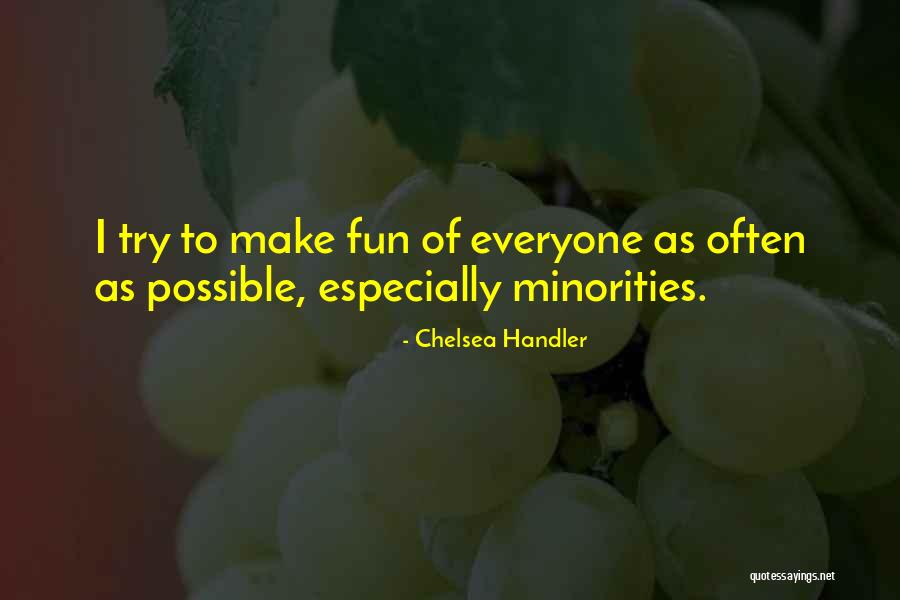 I Had So Much Fun With You Quotes By Chelsea Handler