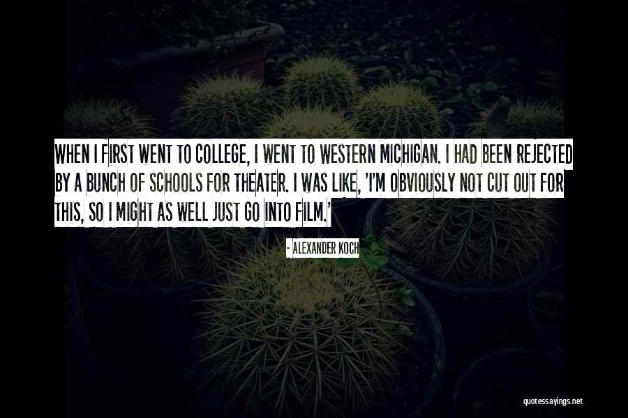 I Had To Go Quotes By Alexander Koch