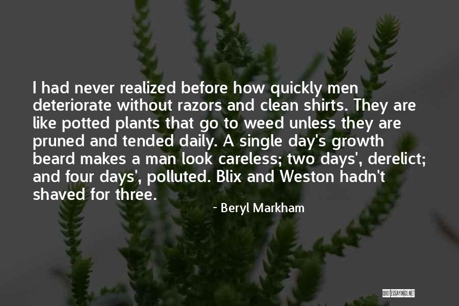 I Had To Go Quotes By Beryl Markham I Had To Go Quotes By Beryl Markham
