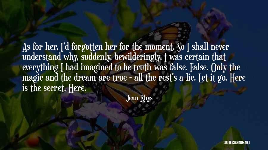I Had To Go Quotes By Jean Rhys I Had To Go Quotes By Jean Rhys