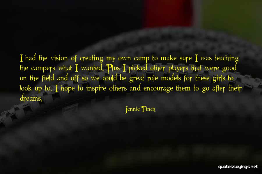 I Had To Go Quotes By Jennie Finch I Had To Go Quotes By Jennie Finch