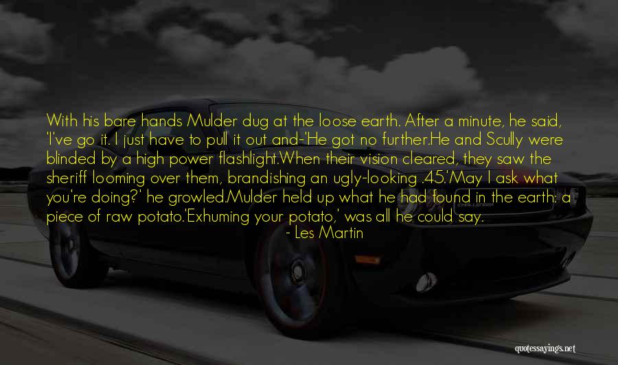 I Had To Go Quotes By Les Martin I Had To Go Quotes By Les Martin