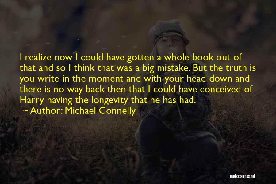 I Had Your Back Quotes By Michael Connelly