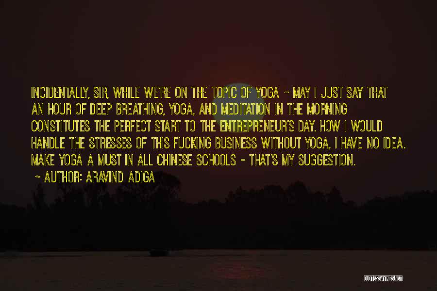 I Handle My Business Quotes By Aravind Adiga