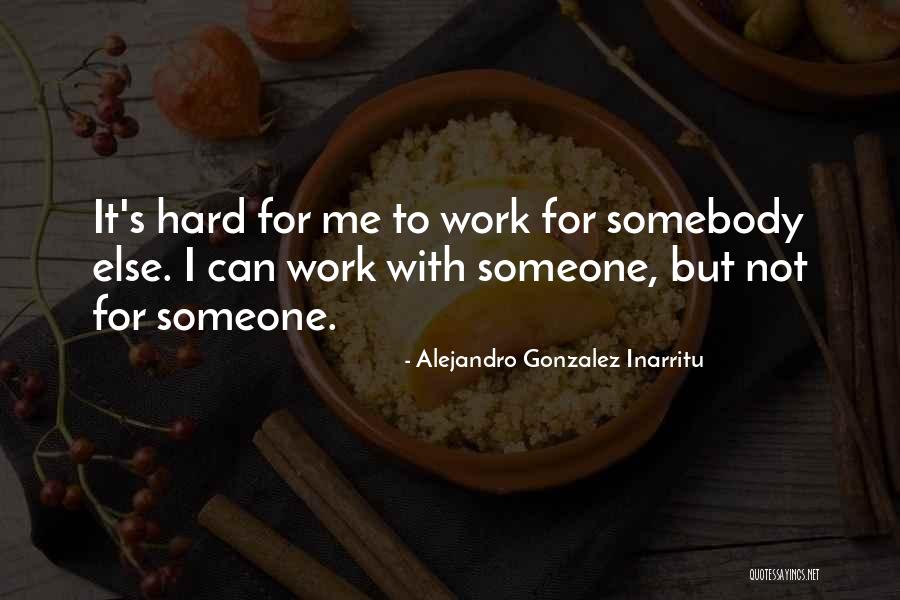 I Hate Being A Stepmom Quotes By Alejandro Gonzalez Inarritu I Hate Being A Stepmom Quotes By Alejandro Gonzalez Inarritu