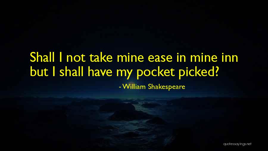 I Hate Being A Stepmom Quotes By William Shakespeare I Hate Being A Stepmom Quotes By William Shakespeare