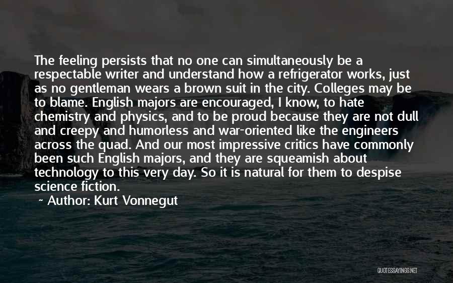 I Hate Chemistry Quotes By Kurt Vonnegut