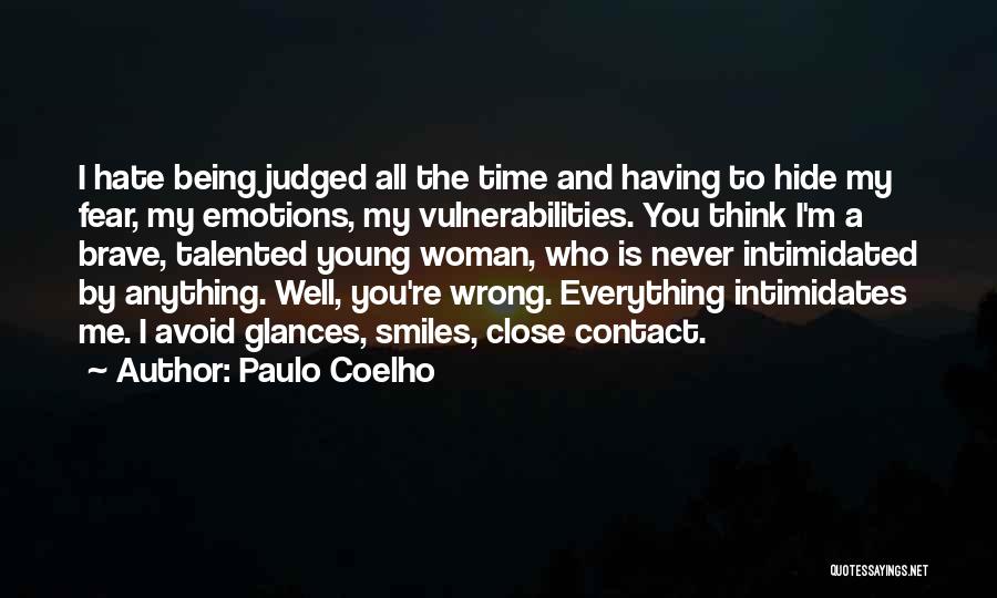 I Hate Emotions Quotes By Paulo Coelho