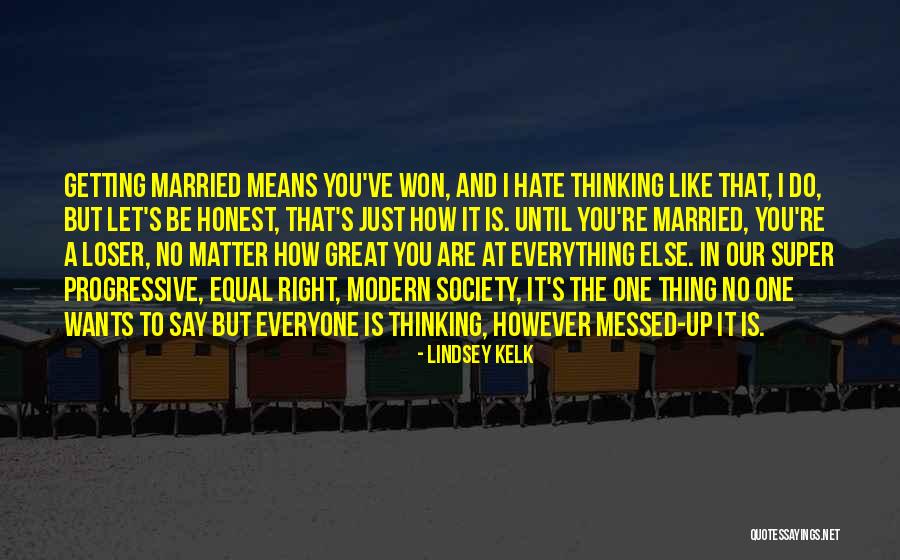 I Hate Everyone Funny Quotes By Lindsey Kelk I Hate Everyone Funny Quotes By Lindsey Kelk