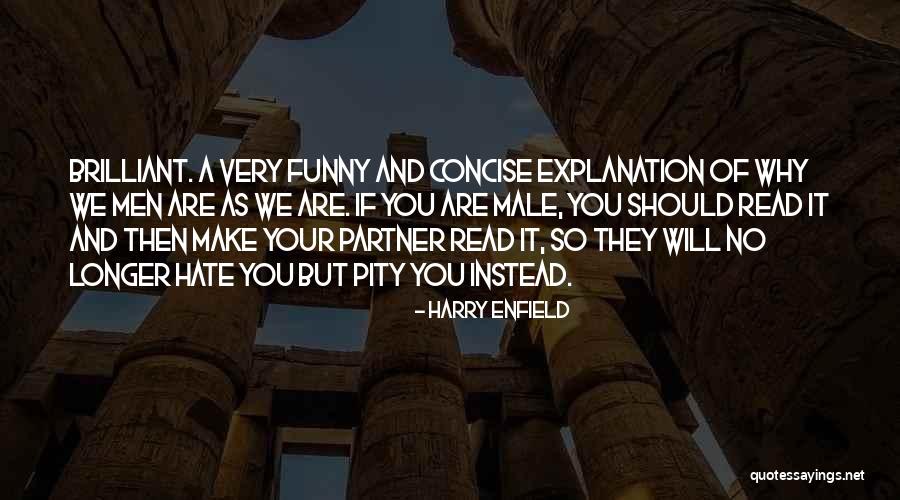 I Hate It When Funny Quotes By Harry Enfield