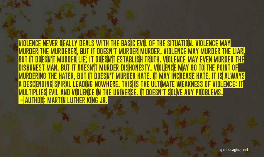 I Hate Liar Quotes By Martin Luther King Jr.