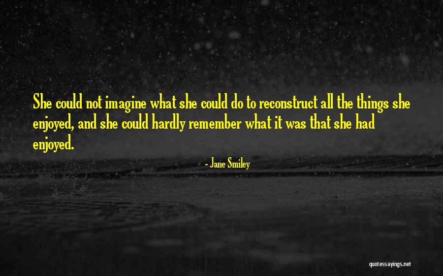 I Hate Liars And Thieves Quotes By Jane Smiley I Hate Liars And Thieves Quotes By Jane Smiley