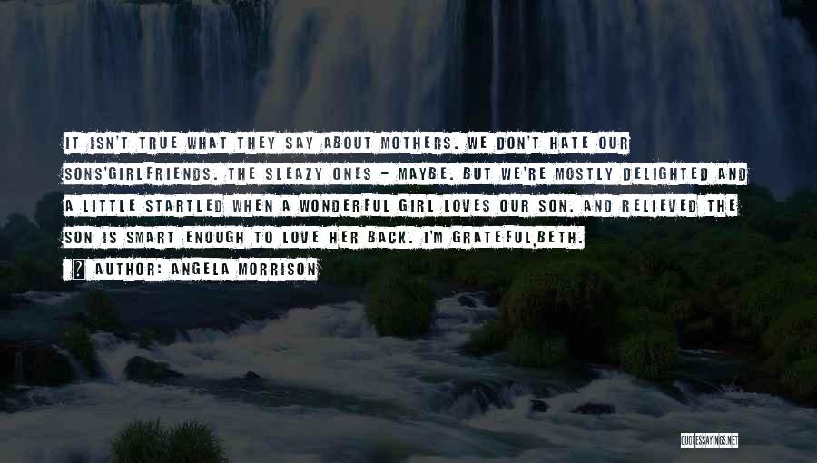 I Hate Love Quotes By Angela Morrison I Hate Love Quotes By Angela Morrison