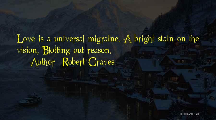 I Hate Midterms Quotes By Robert Graves