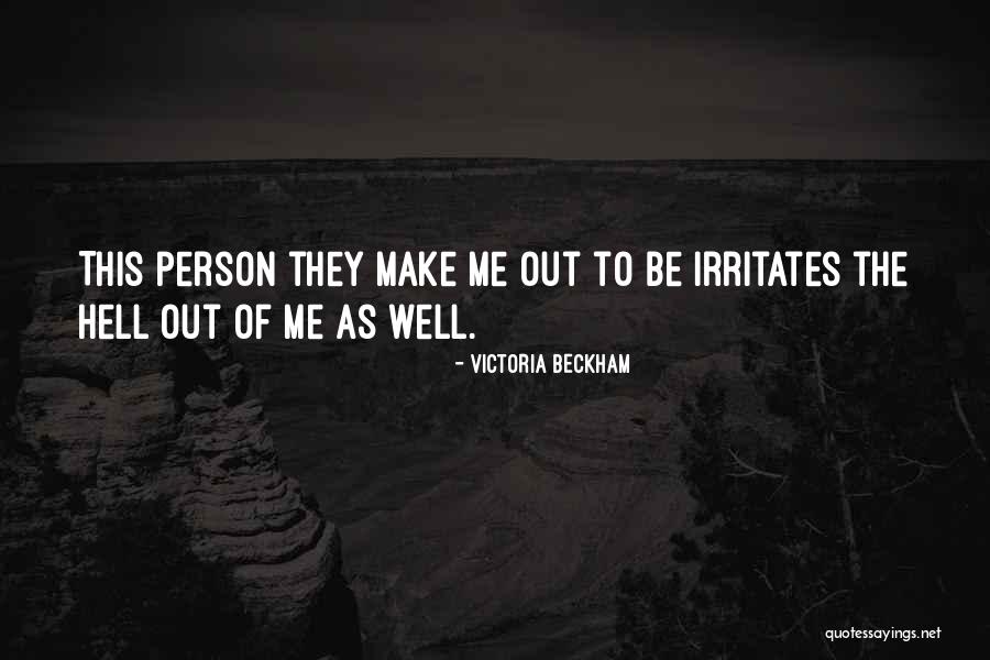 I Hate Mosquitoes Quotes By Victoria Beckham I Hate Mosquitoes Quotes By Victoria Beckham