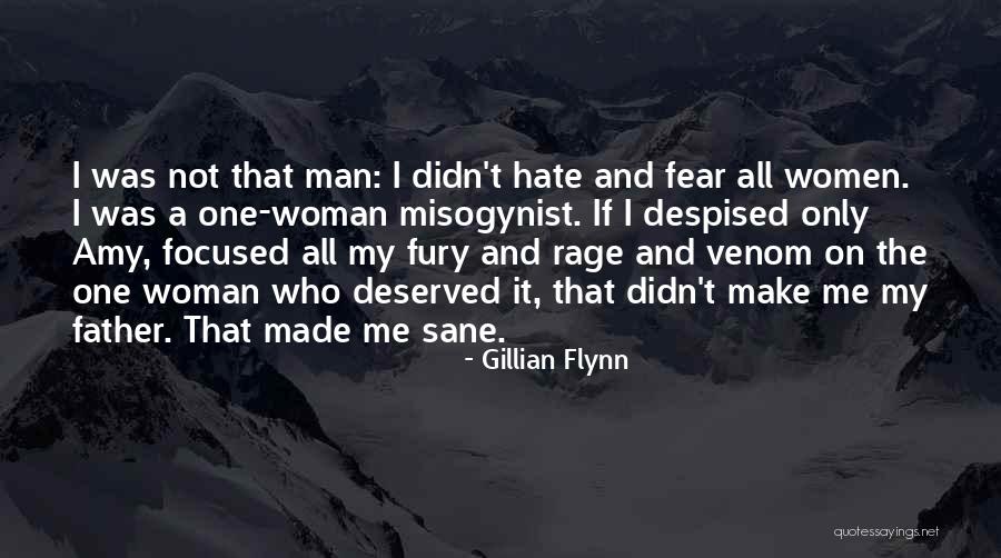 I Hate My Father Quotes By Gillian Flynn I Hate My Father Quotes By Gillian Flynn