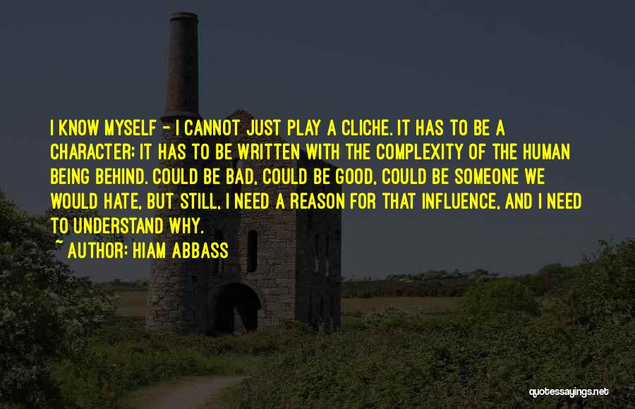 I Hate Myself For Quotes By Hiam Abbass