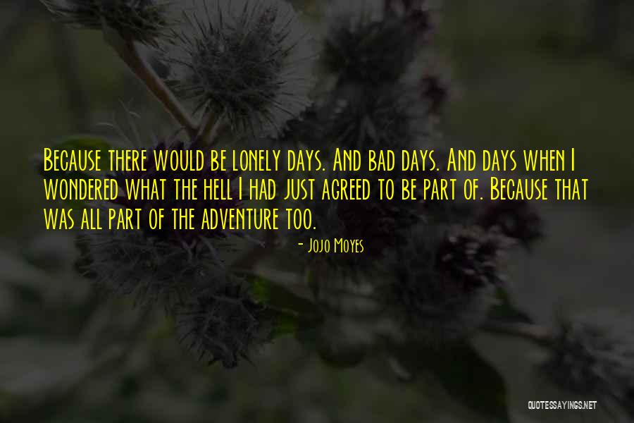 I Hate Narcissists Quotes By Jojo Moyes I Hate Narcissists Quotes By Jojo Moyes