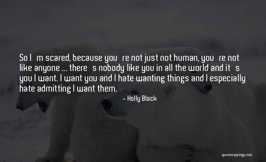 I Hate Nobody Quotes By Holly Black I Hate Nobody Quotes By Holly Black