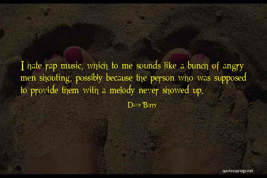 I Hate Person Who Quotes By Dave Barry I Hate Person Who Quotes By Dave Barry