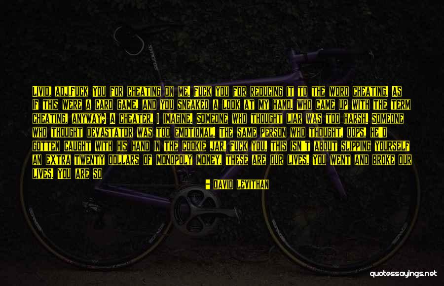 I Hate Person Who Quotes By David Levithan I Hate Person Who Quotes By David Levithan