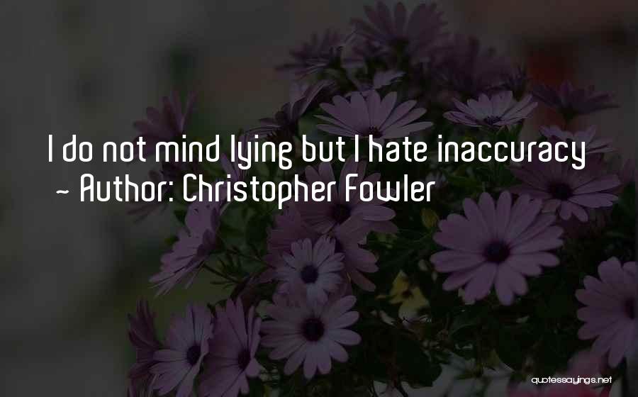 I Hate Quotes By Christopher Fowler