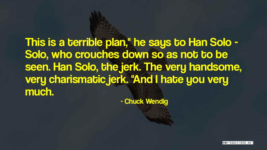 I Hate Quotes By Chuck Wendig