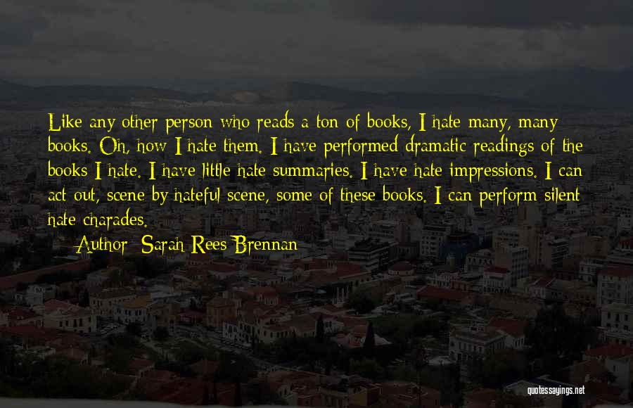 I Hate Quotes By Sarah Rees Brennan