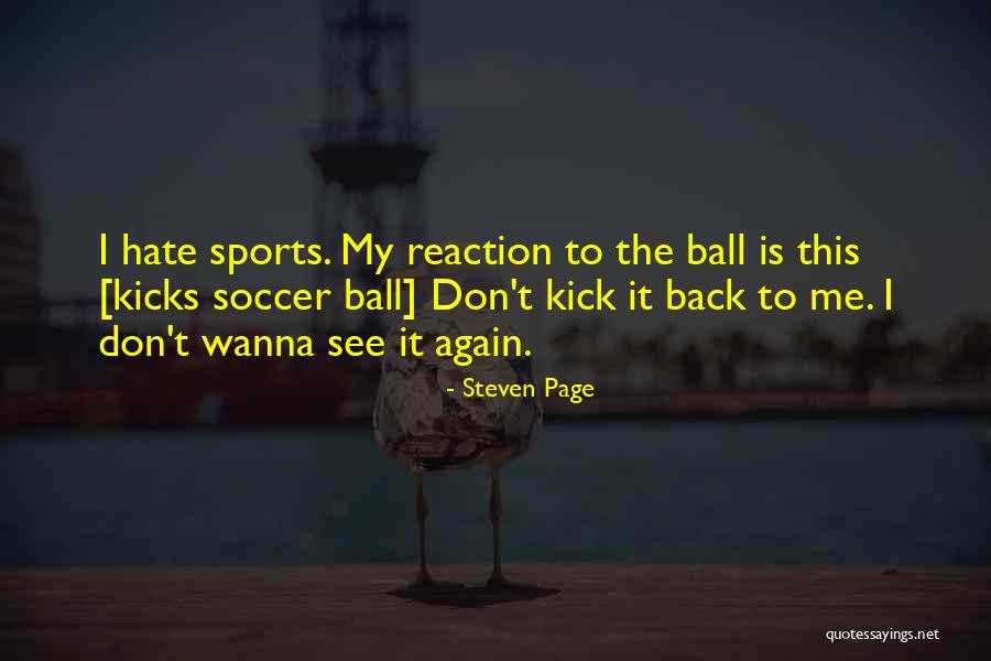 I Hate Quotes By Steven Page