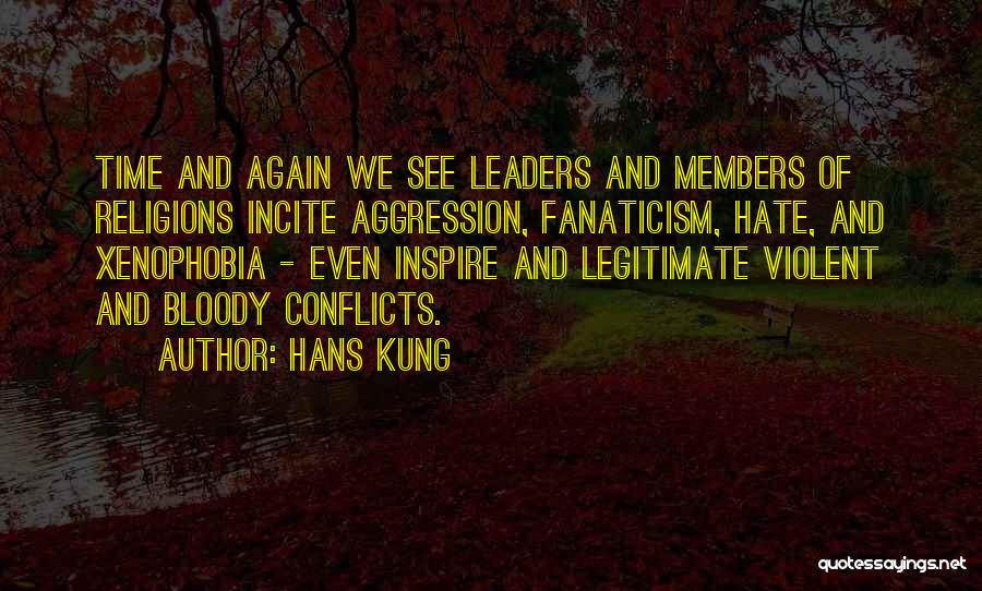 I Hate Religions Quotes By Hans Kung