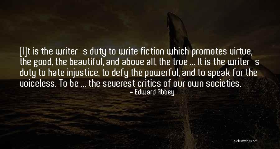 I Hate Society Quotes By Edward Abbey I Hate Society Quotes By Edward Abbey
