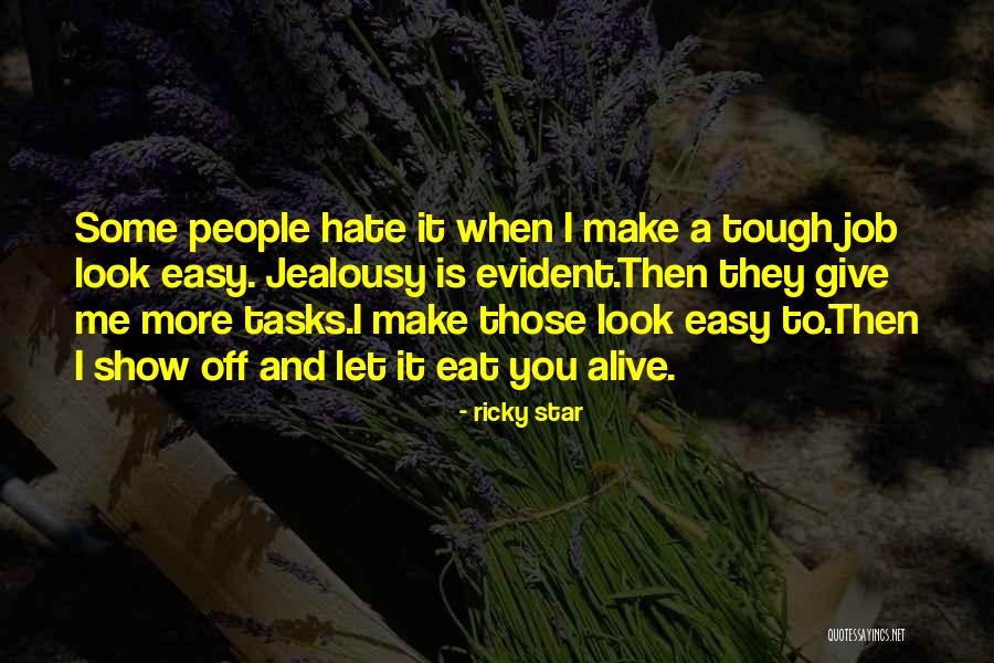 I Hate Some People Quotes By Ricky Star I Hate Some People Quotes By Ricky Star