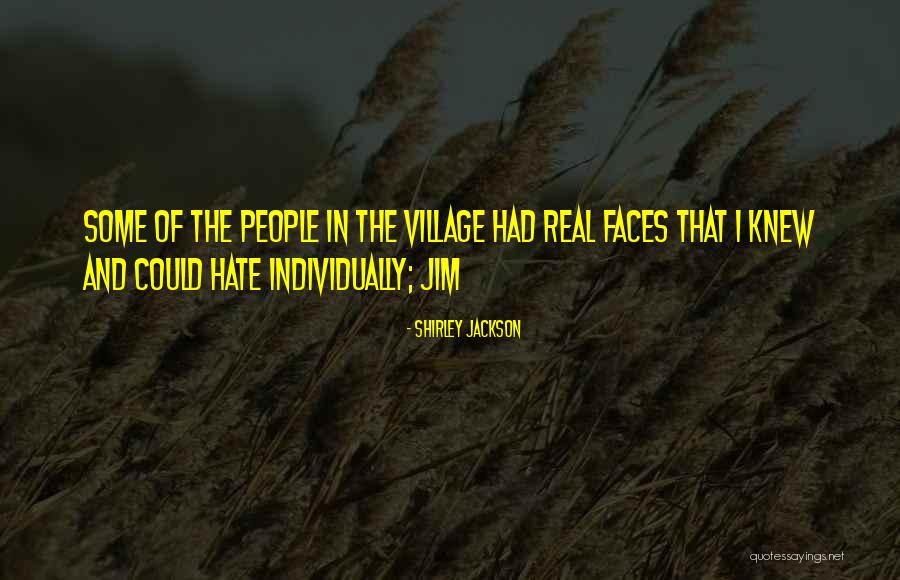 I Hate Some People Quotes By Shirley Jackson I Hate Some People Quotes By Shirley Jackson
