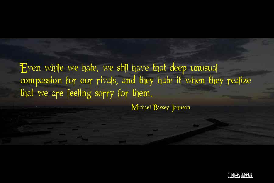 I Hate That Feeling When Quotes By Michael Bassey Johnson