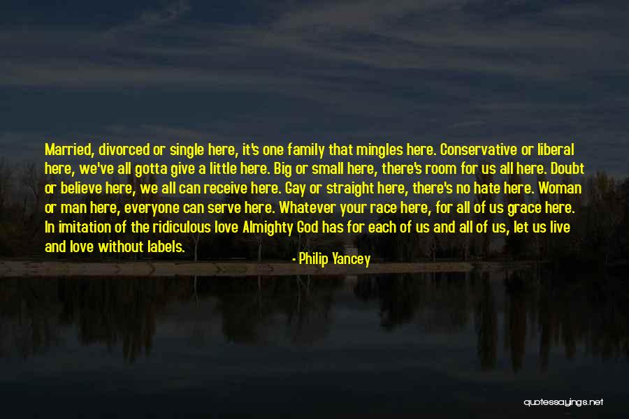 I Hate This Family Quotes By Philip Yancey