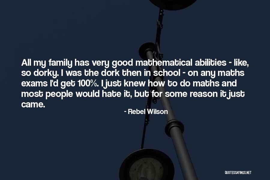 I Hate This Family Quotes By Rebel Wilson