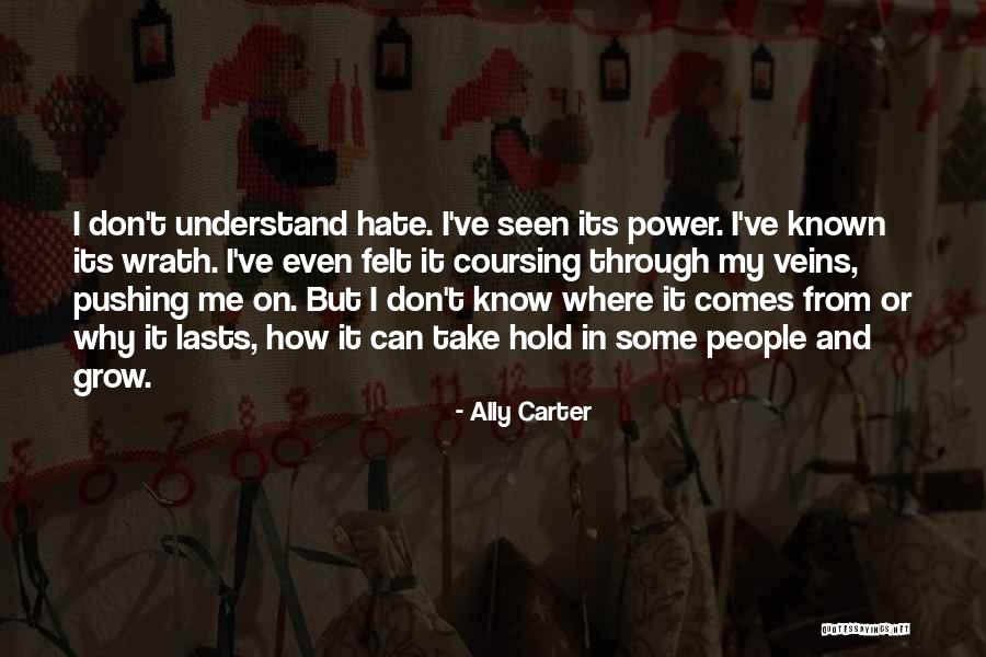 I Hate To Grow Up Quotes By Ally Carter I Hate To Grow Up Quotes By Ally Carter
