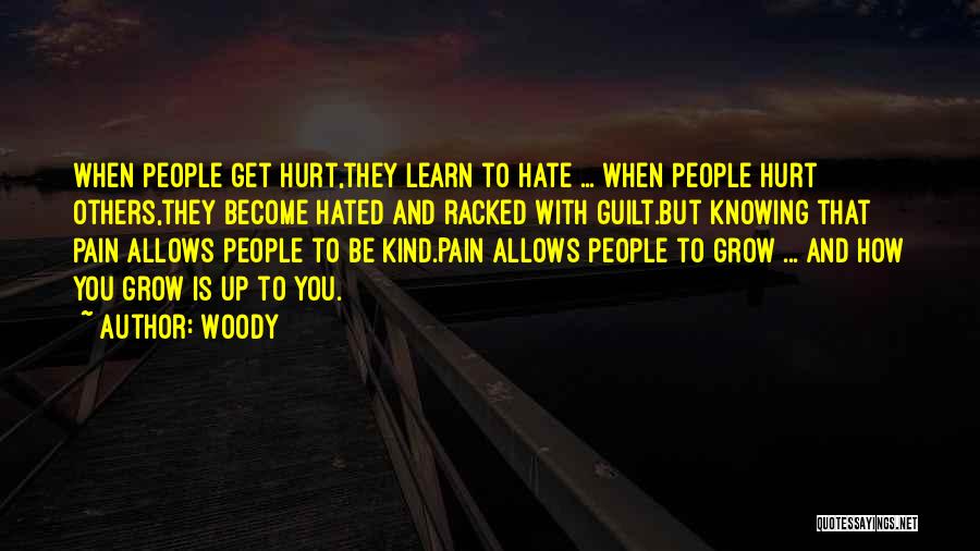 I Hate To Grow Up Quotes By Woody